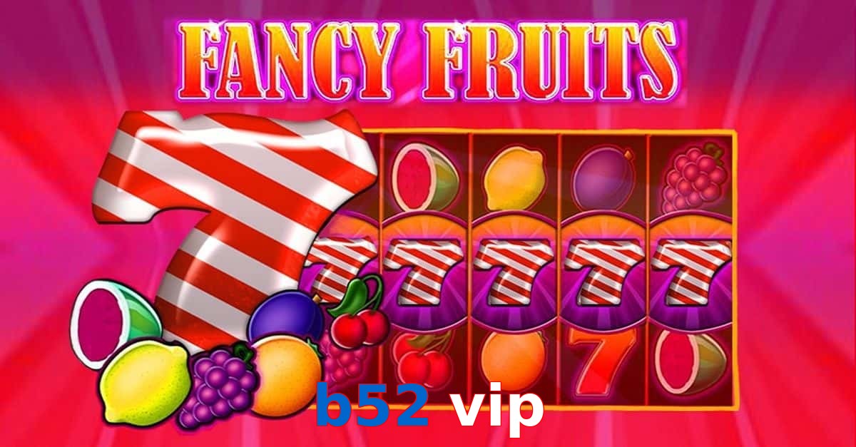 b52 vip