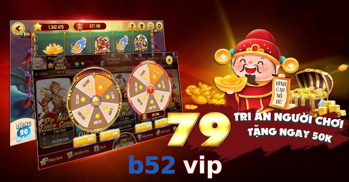 b52 vip