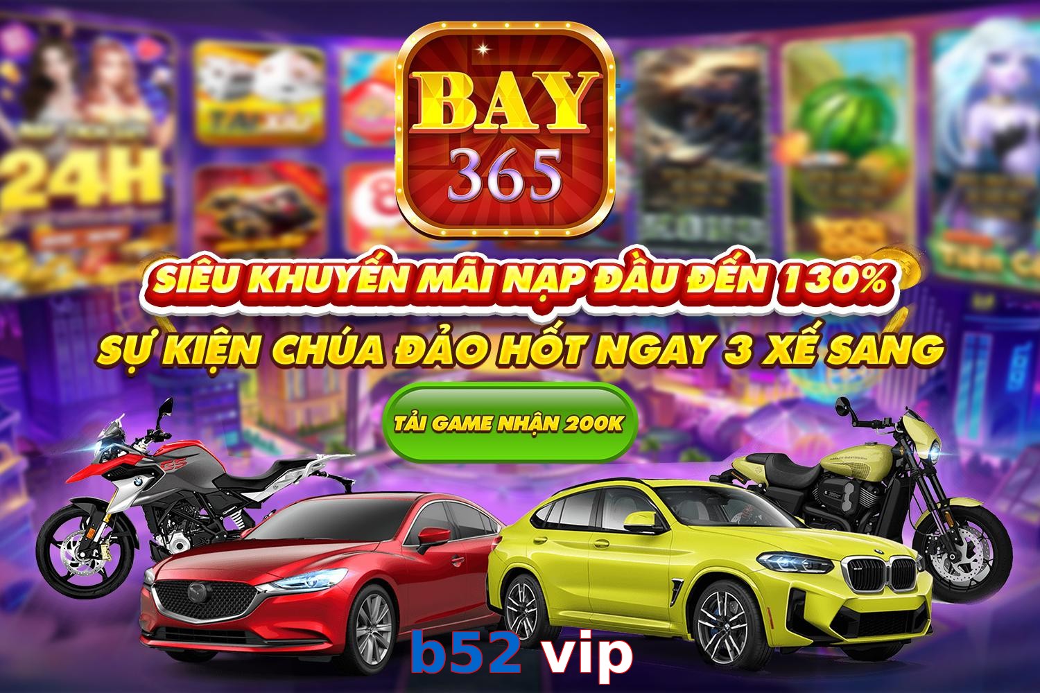 b52 vip